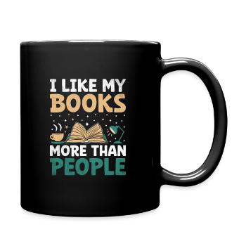 J’aime mes livres plus que les gens qui disent pour - Mug uni - noir - Droite