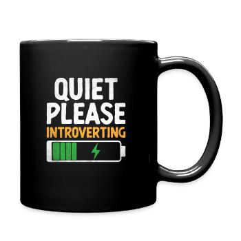 Quiet Please Introverting Sayings For Introverts - Full Colour Mug - black - Right
