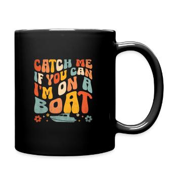 Attrape-moi si tu peux Je suis sur un bateau Pédalo - Mug uni - noir - Droite