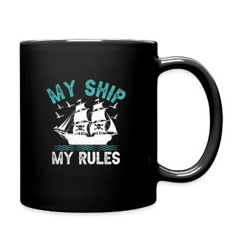 Mein Schiff Meine Regeln Piratenjugend Design - Tasse einfarbig - Schwarz - Rechts