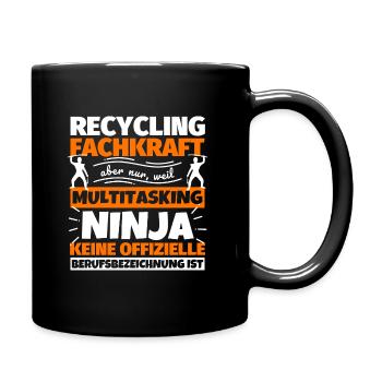 Recycling Fachkraft - Tasse einfarbig - Schwarz - Rechts