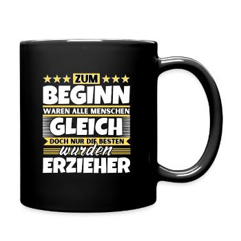 Zum Beginn gleich die besten wurden Erzieher - Tasse einfarbig - Schwarz - Rechts