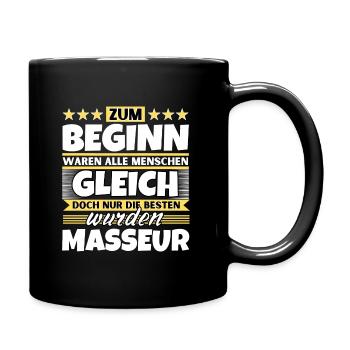Zum Beginn gleich die besten wurden Masseur - Tasse einfarbig - Schwarz - Rechts