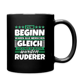 Zum Beginn gleich die besten wurden Ruderer - Tasse einfarbig - Schwarz - Rechts