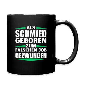 Blacksmith landed in the wrong job - Full Colour Mug - black - Right