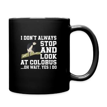 Funny Colobus Monkey Saying - Full Colour Mug - black - Right