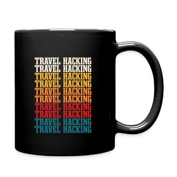 Travel Hacking Schrift - Tasse einfarbig - Schwarz - Rechts
