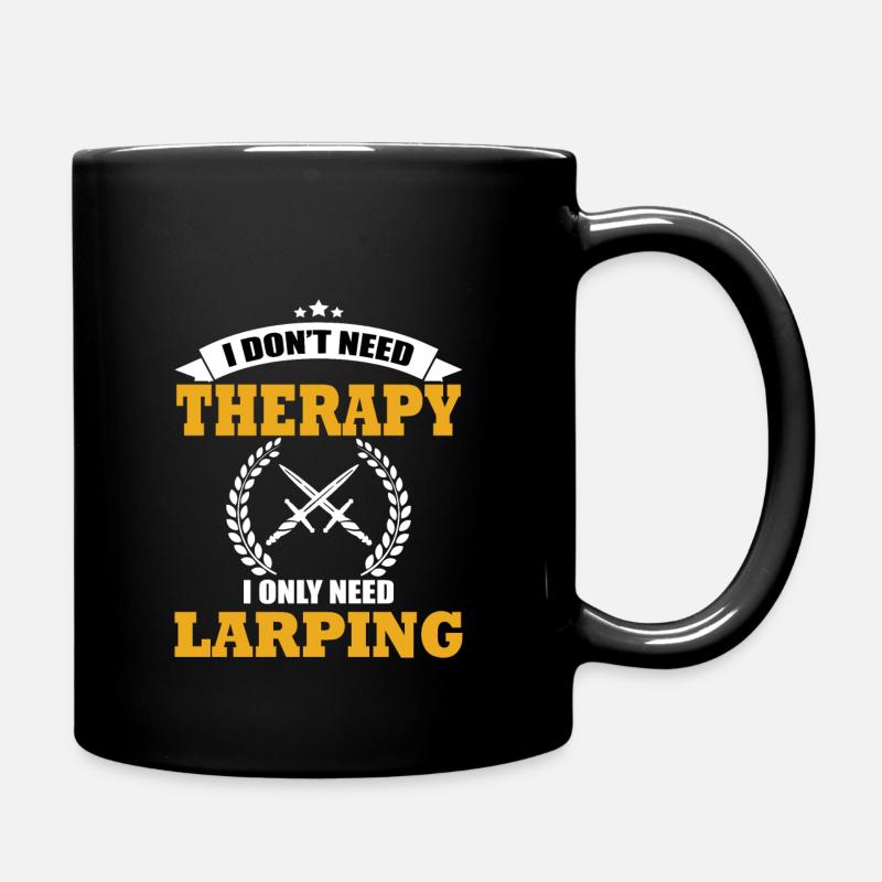 Lustiges Larping-zitat - Tasse einfarbig - Schwarz
