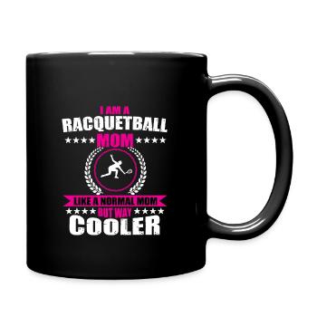 Lustige Racquetball Mama Für Frauen - Tasse einfarbig - Schwarz - Rechts
