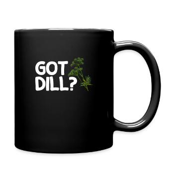 Got Dill Shirt - Tasse einfarbig - Schwarz - Rechts
