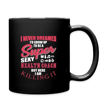 Funny Health Coach Motivation - Full Colour Mug - black - Right
