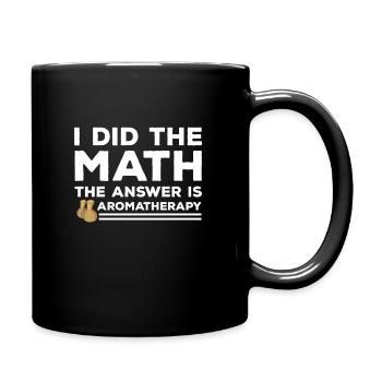 Lustiger Aromatherapie Liebhaber Spruch - Tasse einfarbig - Schwarz - Rechts