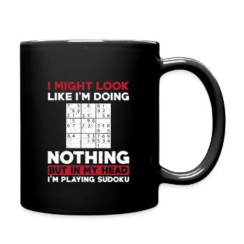 Lustiger Sudoku Spruch - Tasse einfarbig - Schwarz - Rechts