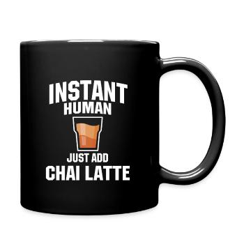 Chai Latte Liebhaber Humor - Tasse einfarbig - Schwarz - Rechts