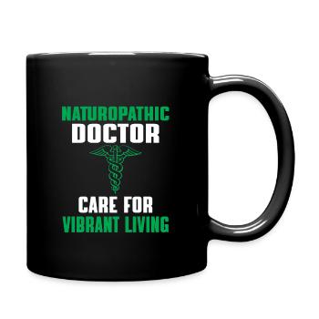 Great saying of naturopathic doctor - Full Colour Mug - black - Right