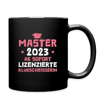 Masterprüfung bestanden 2023 Studentin Master - Tasse einfarbig - Schwarz - Rechts