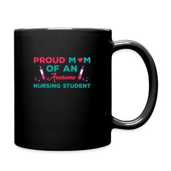 Proud design of nursing student mom - Full Colour Mug - black - Right
