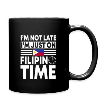 Filipino Time - Tasse einfarbig - Schwarz - Rechts