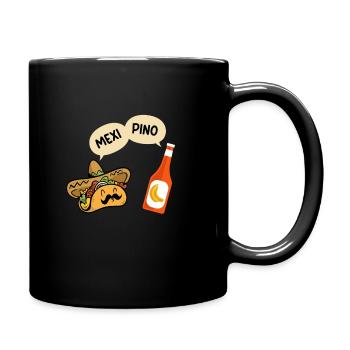 Tacos Und Bananen Ketchup Mexipino - Tasse einfarbig - Schwarz - Rechts