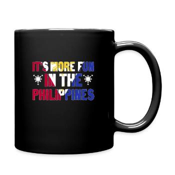It's More Fun In The Philippines - Full Colour Mug - black - Right