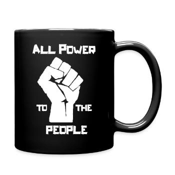 All Power to the People - Tasse einfarbig - Schwarz - Rechts