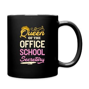 Schulsekretärin Queen of the Office Büro Geschenk - Tasse einfarbig - Schwarz - Rechts