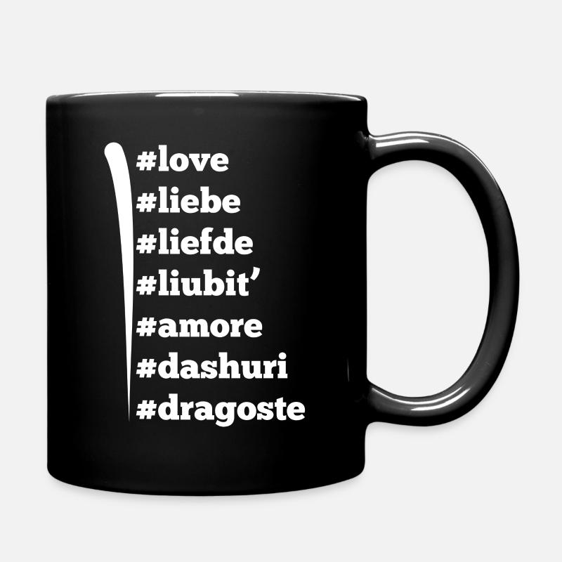 Love Amour Liefde Liubit Amore Dashuri Dragoste - Mug uni - noir