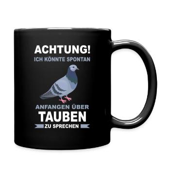 Taube Taubenzüchter Tauben Vogel Brieftaube lustig - Tasse einfarbig - Schwarz - Rechts