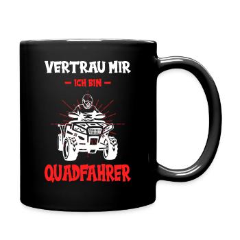 Quad Quadfahrer Motorsport Offroad Quad Spruch - Tasse einfarbig - Schwarz - Rechts
