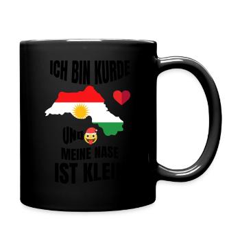 ICH BIN KURDE UND MEINE NASE IST KLEIN LUSTIG - Tasse einfarbig - Schwarz - Rechts