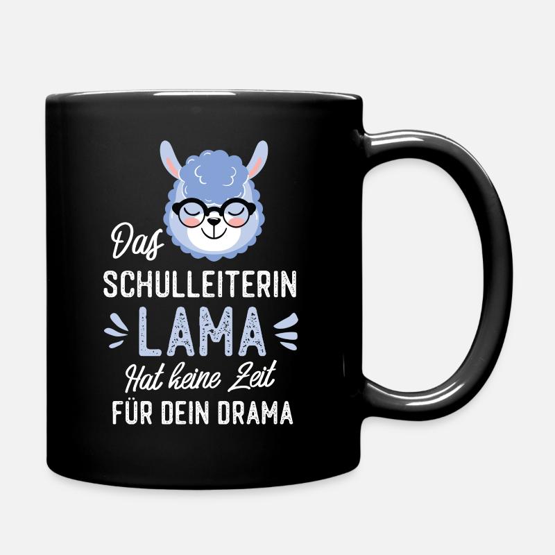 Schulleiterin Lama Spruch Lustige Geschenkidee - Tasse einfarbig - Schwarz