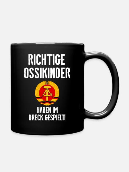 Richtige Ossikinder haben im Dreck gespielt - Tasse einfarbig - Schwarz