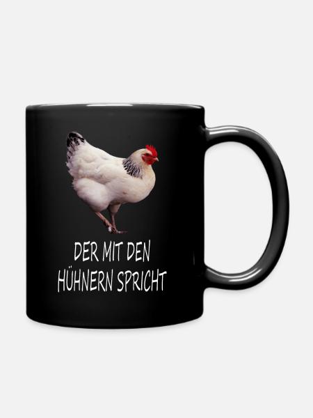 Der mit den Hühnern spricht | Sussex Huhn - Tasse einfarbig - Schwarz