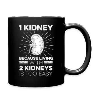 Kidney donation design for a kidney donor - Full Colour Mug - black - Right