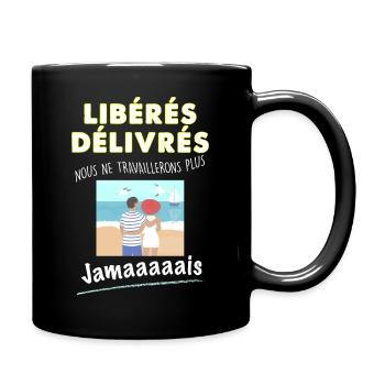 Couple retraité liberé delivré humour retraite - Mug uni - noir - Droite