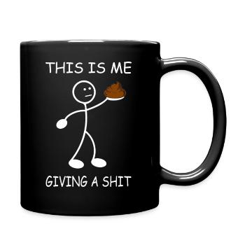 Dies ist mir ein Sh-t Stick Man Stick Figur geben - Tasse einfarbig - Schwarz - Rechts