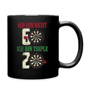 Geburtstag Dart ich bin nicht 60 ich bin triple 20 - Tasse einfarbig - Schwarz - Rechts