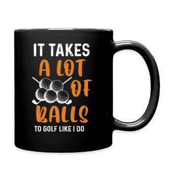 Il faut beaucoup de balles pour jouer comme moi Golf - Mug uni - noir - Droite