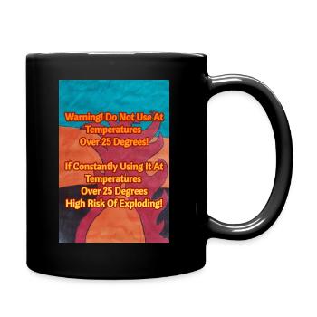 Do Not use at temperatures over 25 degrees. - Tasse einfarbig - Schwarz - Rechts