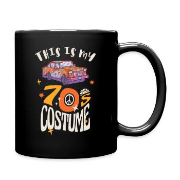 Das ist mein 70er Jahre Kostüm - Tasse einfarbig - Schwarz - Rechts