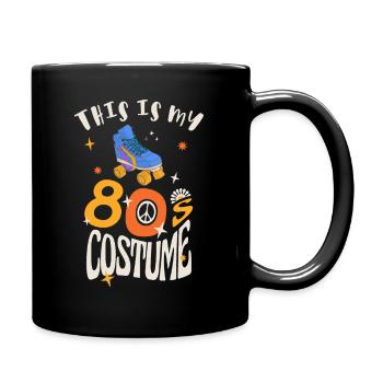 Das ist mein 80er Jahre Kostüm - Tasse einfarbig - Schwarz - Rechts