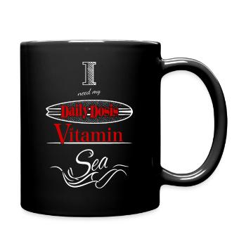 Daily dosis of vitamin sea - Tasse einfarbig - Schwarz - Rechts