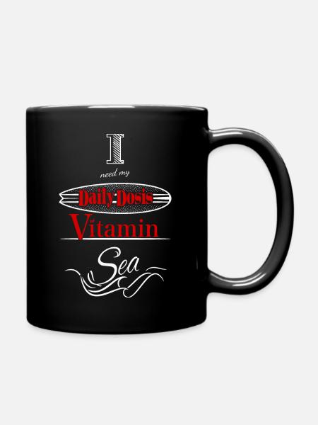 Daily dosis of vitamin sea - Full Colour Mug - black