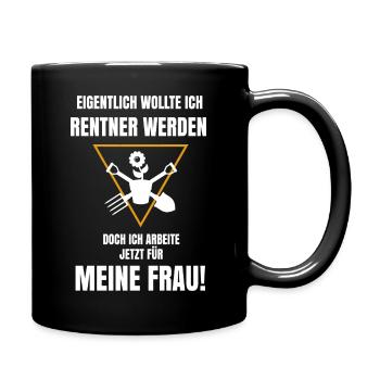 Lustige Rentner Sprüche zum Verschenken - Tasse einfarbig - Schwarz - Rechts