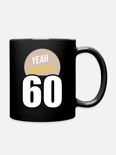 Yeah stolze 60 - Tasse einfarbig - Schwarz