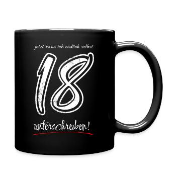 Jetzt kann ich endlich selbst unterschreiben! - Tasse einfarbig - Schwarz - Rechts