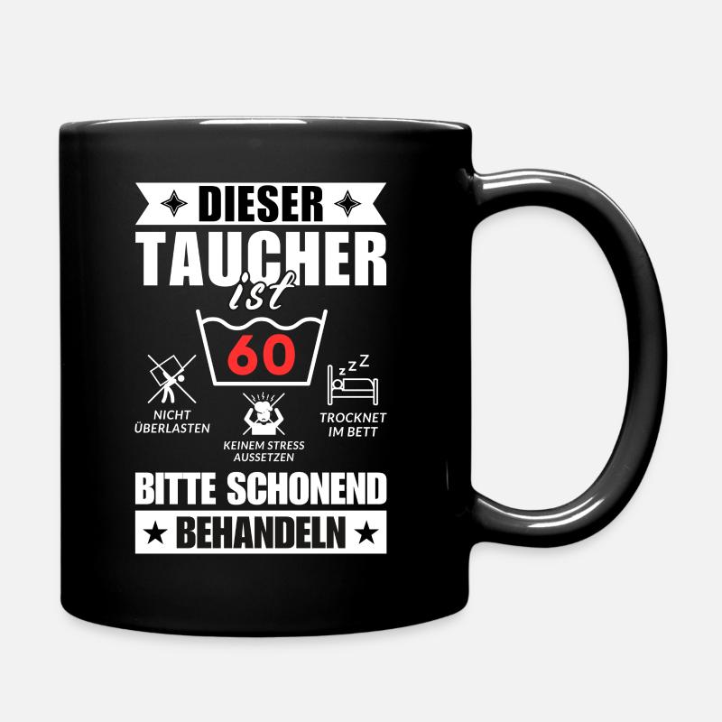 Dieser Taucher ist 60. Schonend behandeln - Tasse einfarbig - Schwarz