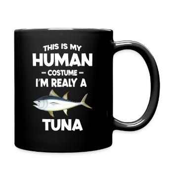 Das ist mein menschliches Kostüm Ich bin wirklich ein Thunfisch - Tasse einfarbig - Schwarz - Rechts