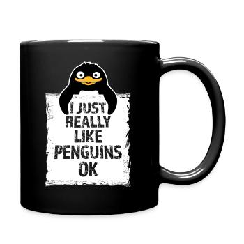 I Just Really Like Penguins OK Ich mag Pinguine - Full Colour Mug - black - Right