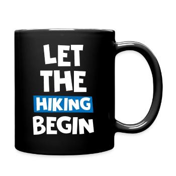 Let The Hiking Begin - Full Colour Mug - black - Right